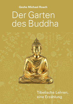 Der Garten des Buddha - Mängelexemplar