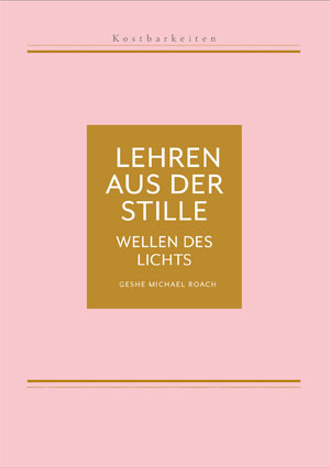 Kostbarkeiten IV: Wellen des Lichts